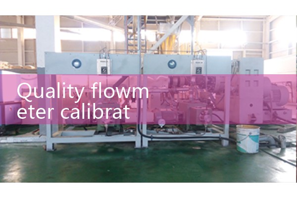 Calibration of Quality Flow Meter